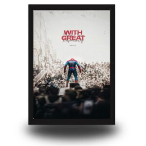 Spider-Man – With Great Power Comes Great Responsibility